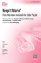 Keep It Movin' SATB choral sheet music cover